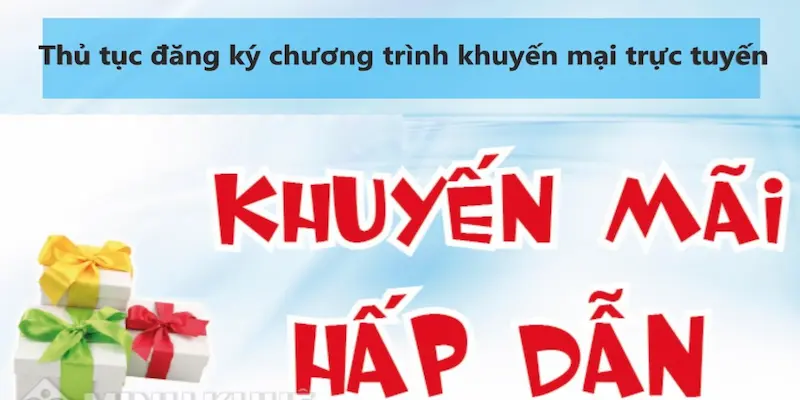 Khuyến mãi 7m Các loại khuyến mãi 7m phổ biến